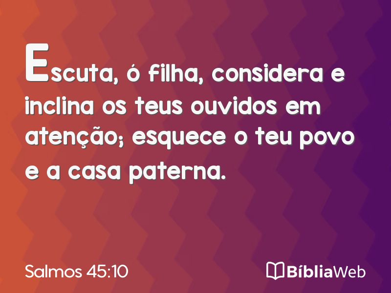 Salmos 45:10 em imagem para compartilhar