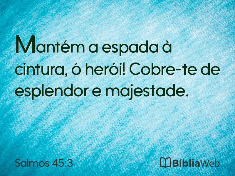 Salmos 45:3 em imagem para compartilhar