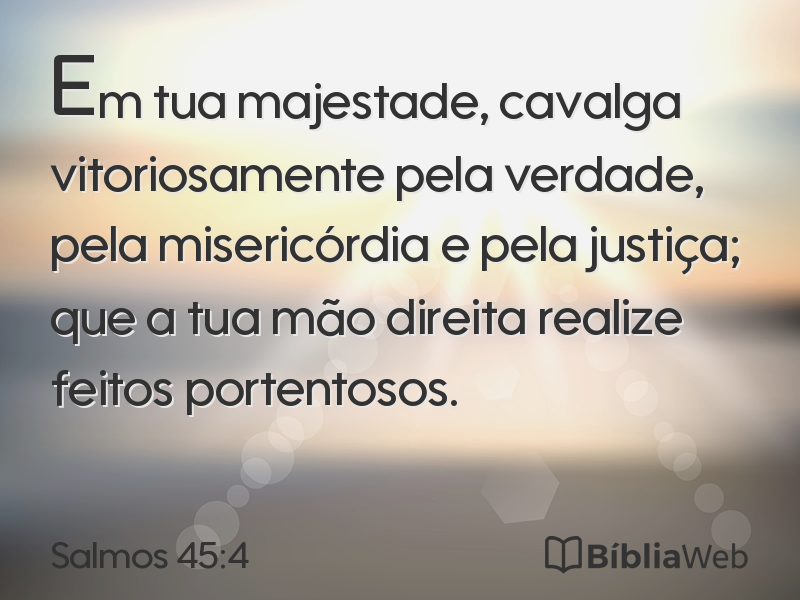 Salmos 45:4 em imagem para compartilhar