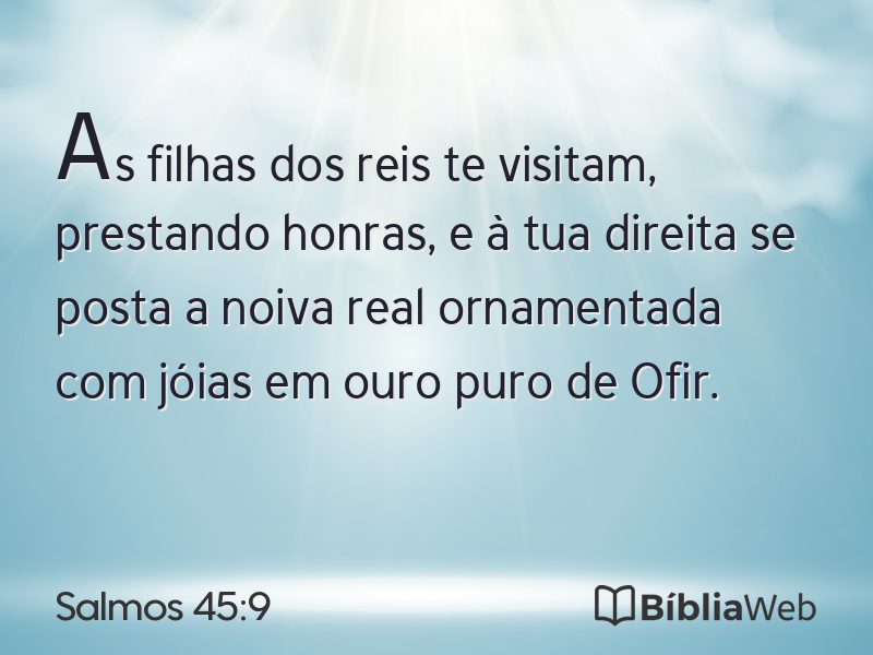Salmos 45:9 em imagem para compartilhar