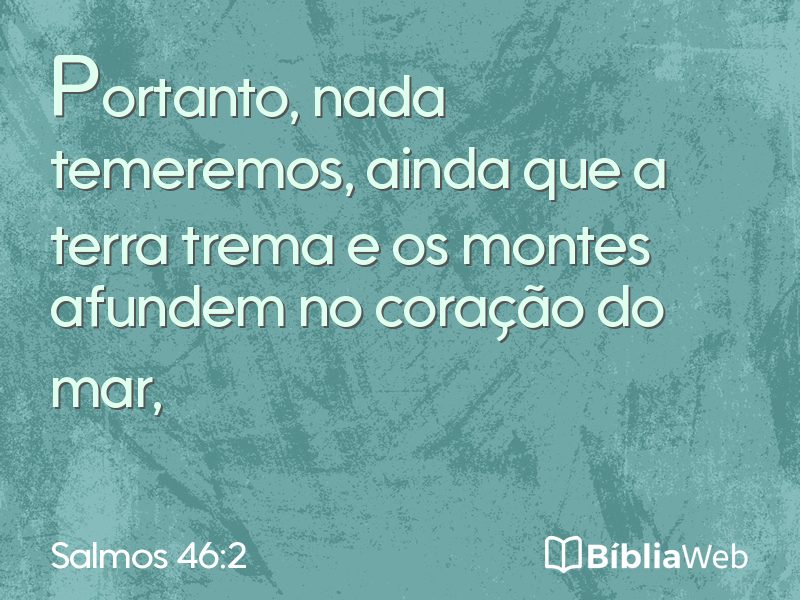 Salmos 46:2 em imagem para compartilhar