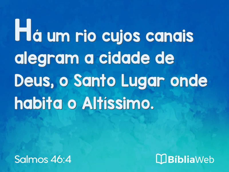 Salmos 46:4 em imagem para compartilhar