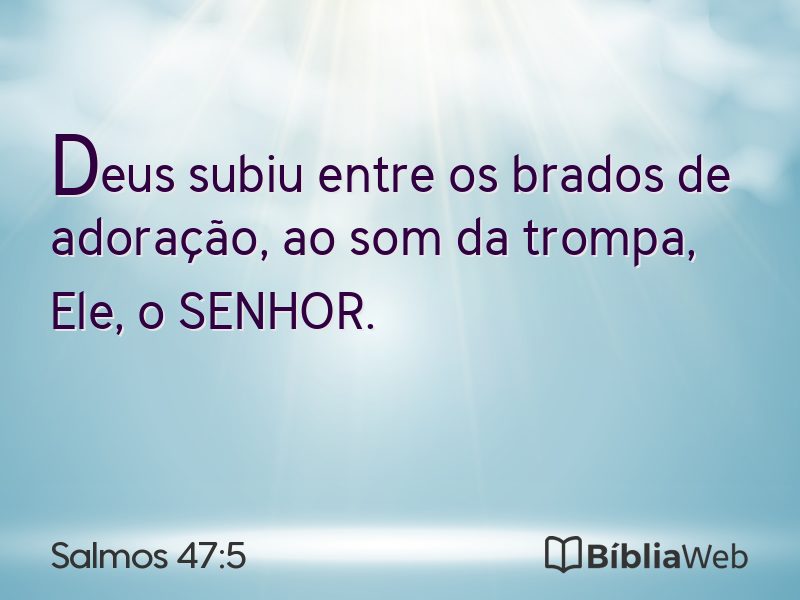 Salmos 47:5 em imagem para compartilhar