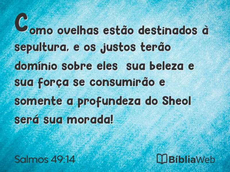 Salmos 49:14 em imagem para compartilhar