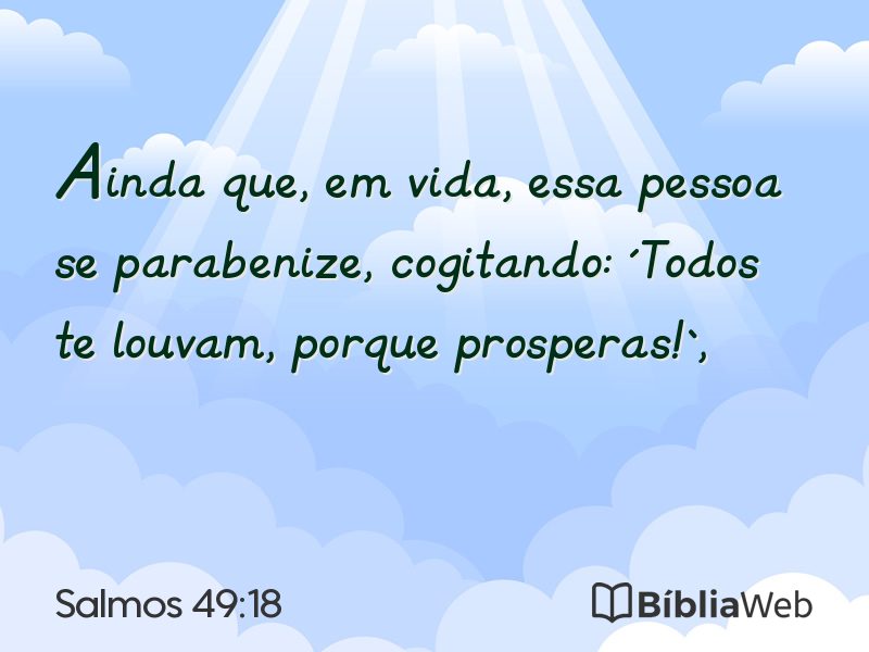 Salmos 49:18 em imagem para compartilhar