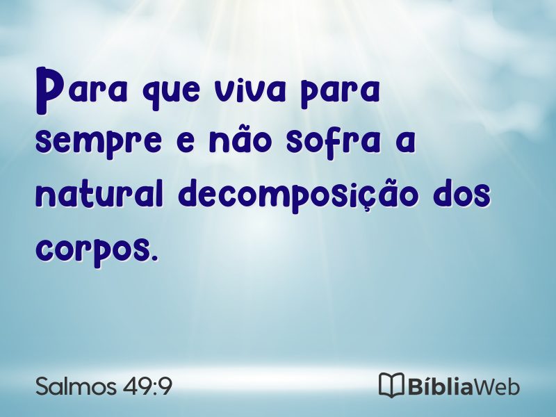 Salmos 49:9 em imagem para compartilhar