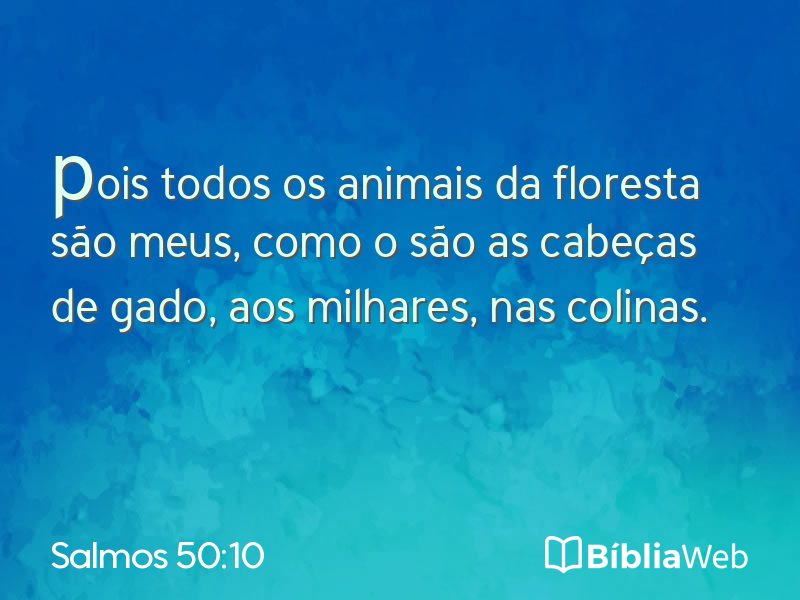 Salmos 50:10 em imagem para compartilhar