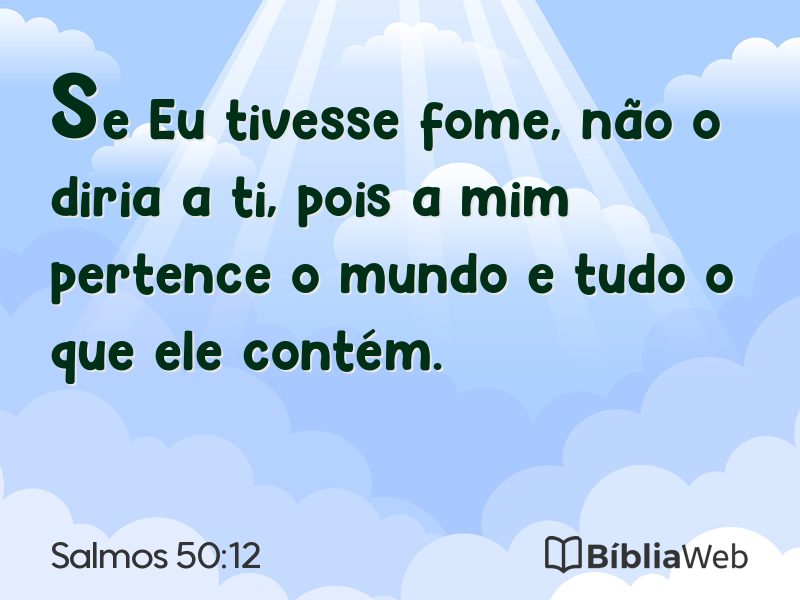Salmos 50:12 em imagem para compartilhar