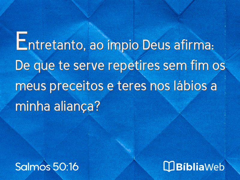 Salmos 50:16 em imagem para compartilhar