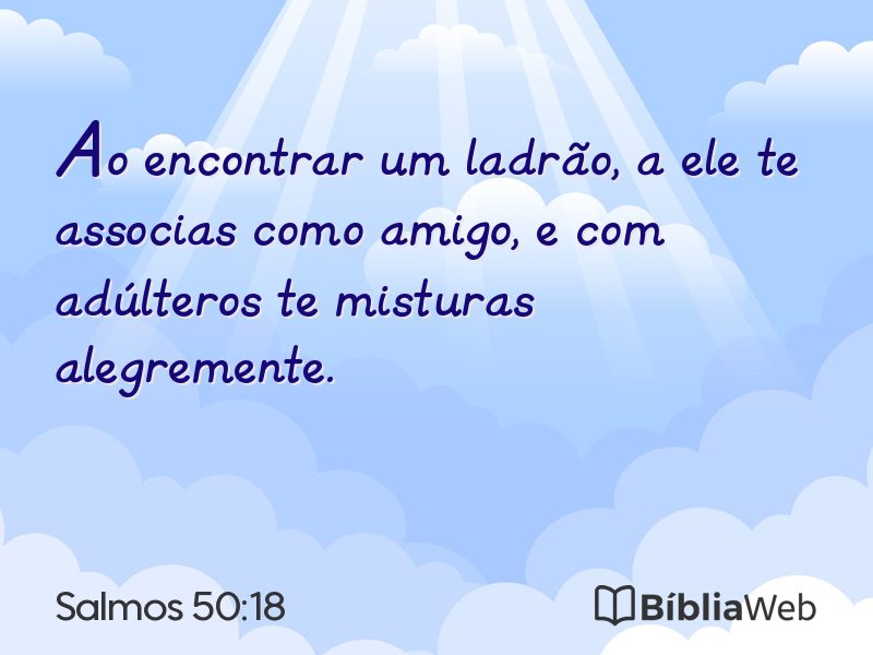 Salmos 50:18 em imagem para compartilhar