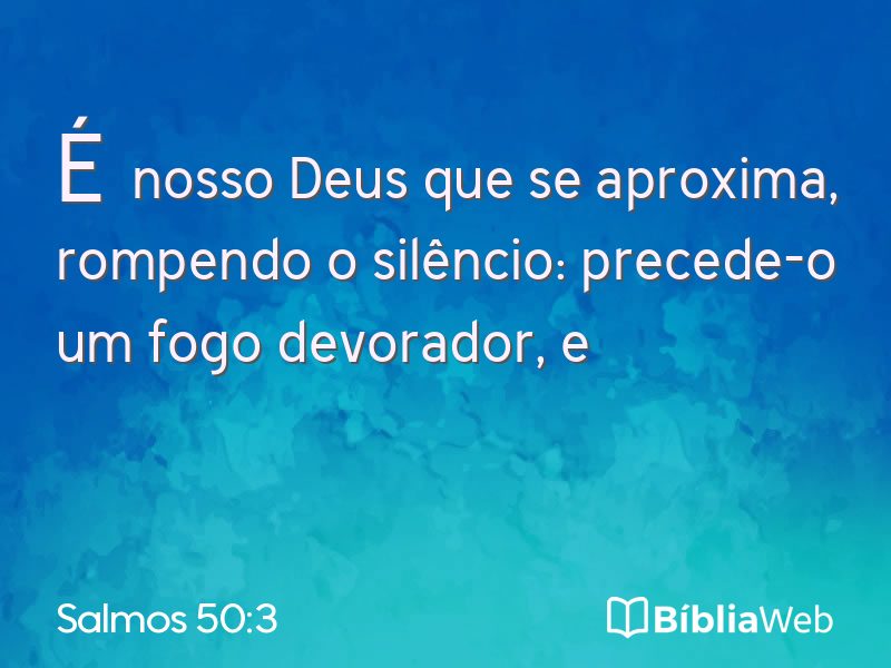 Salmos 50:3 em imagem para compartilhar