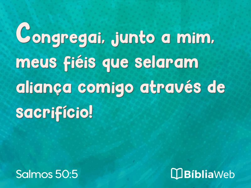 Salmos 50:5 em imagem para compartilhar