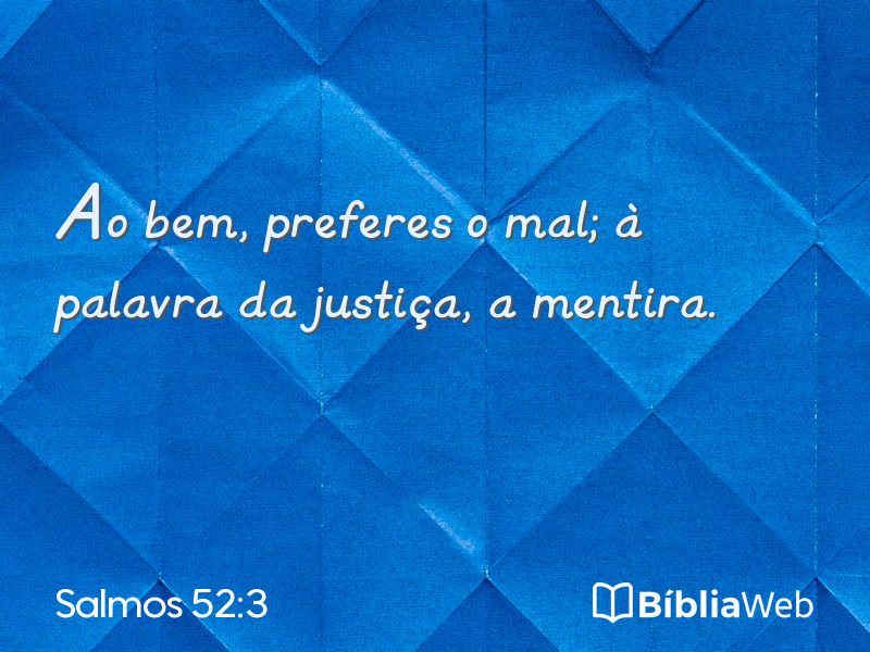 Salmos 52:3 em imagem para compartilhar