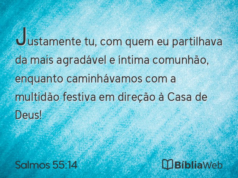 Salmos 55:14 em imagem para compartilhar