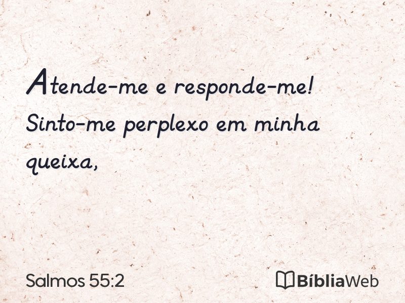 Salmos 55:2 em imagem para compartilhar