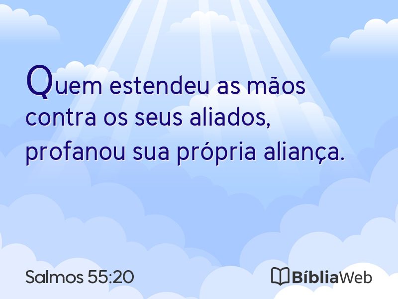 Salmos 55:20 em imagem para compartilhar