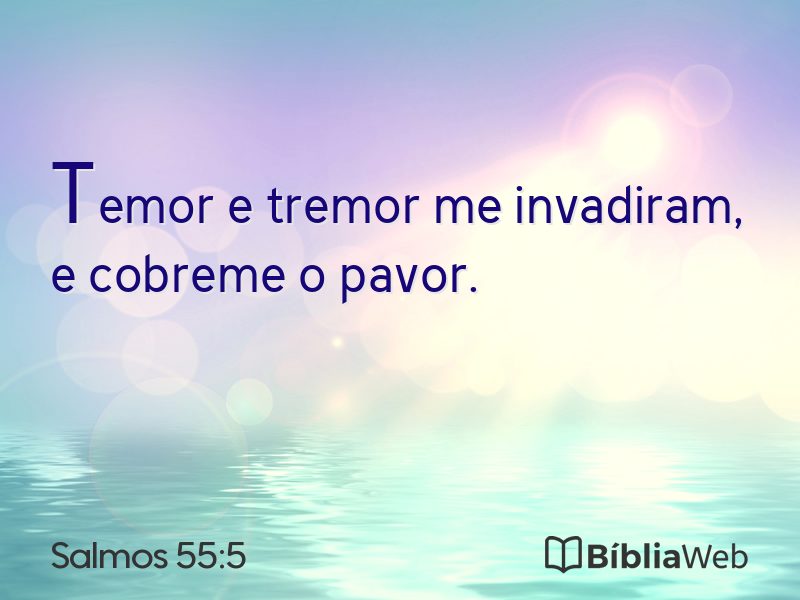 Salmos 55:5 em imagem para compartilhar
