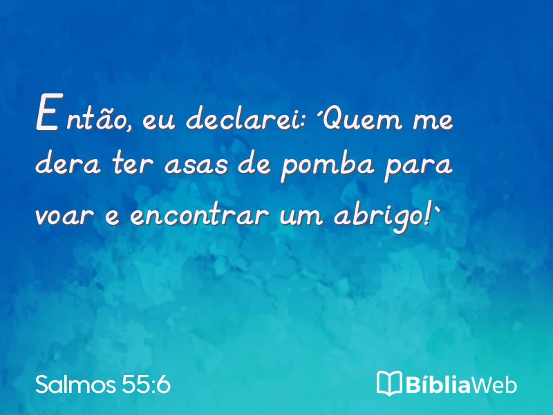 Salmos 55:6 em imagem para compartilhar