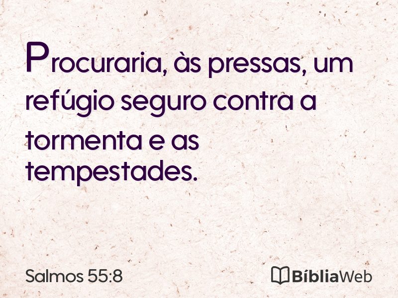 Salmos 55:8 em imagem para compartilhar