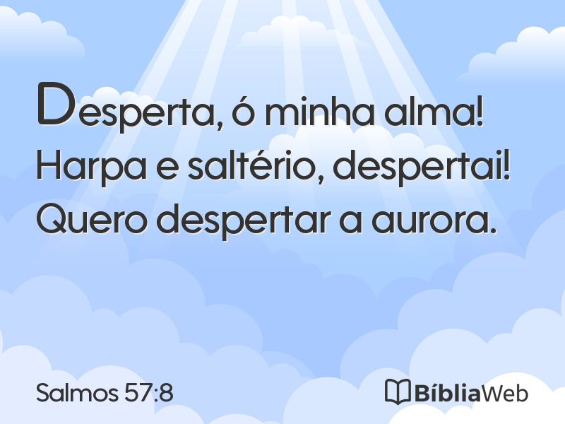 Salmos 57:8 em imagem para compartilhar