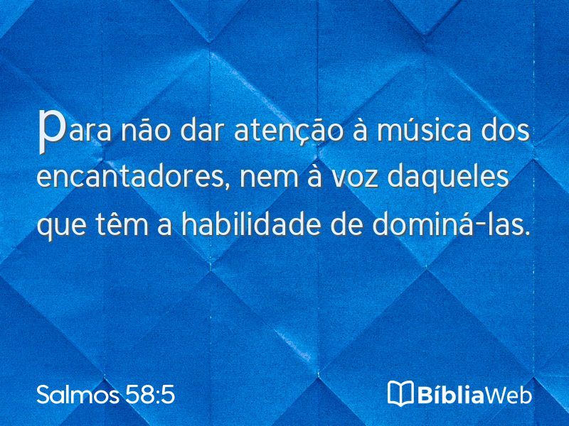 Salmos 58:5 em imagem para compartilhar