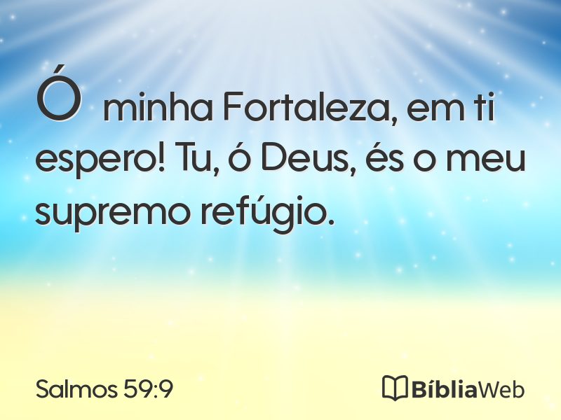 Salmos 59:9 em imagem para compartilhar