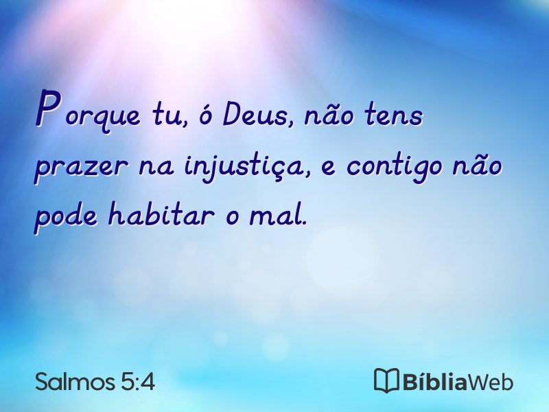Salmos 5:4 em imagem para compartilhar