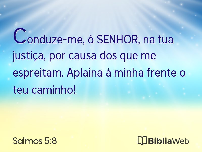 Salmos 5:8 em imagem para compartilhar
