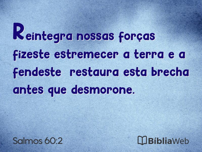 Salmos 60:2 em imagem para compartilhar