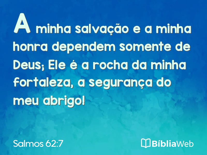 Salmos 62:7 em imagem para compartilhar
