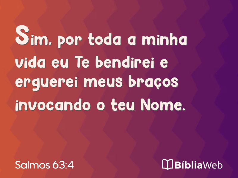 Salmos 63:4 em imagem para compartilhar