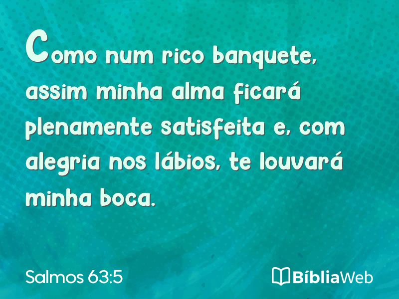 Salmos 63:5 em imagem para compartilhar