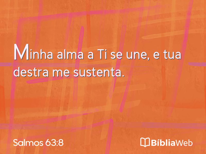 Salmos 63:8 em imagem para compartilhar