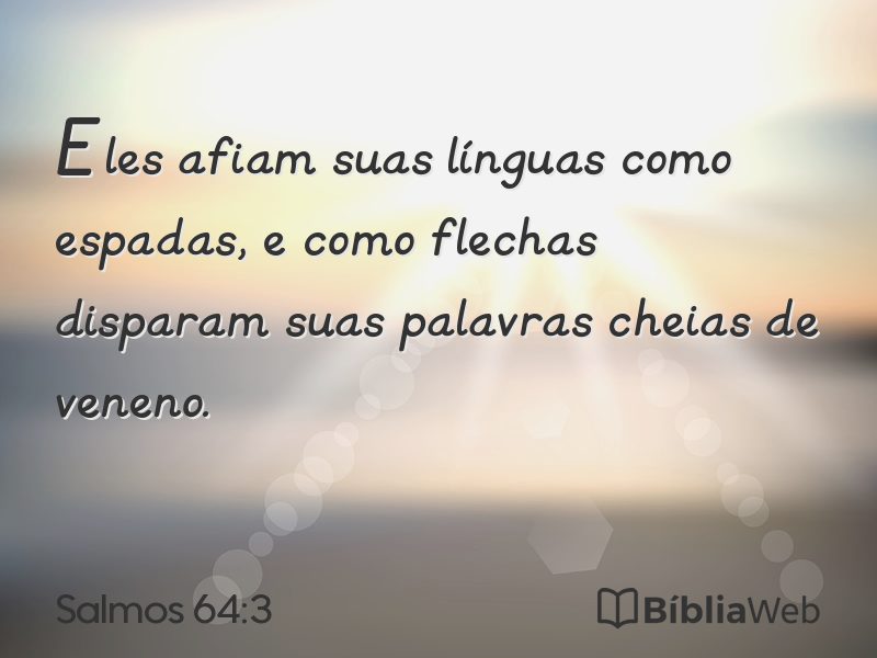 Salmos 64:3 em imagem para compartilhar
