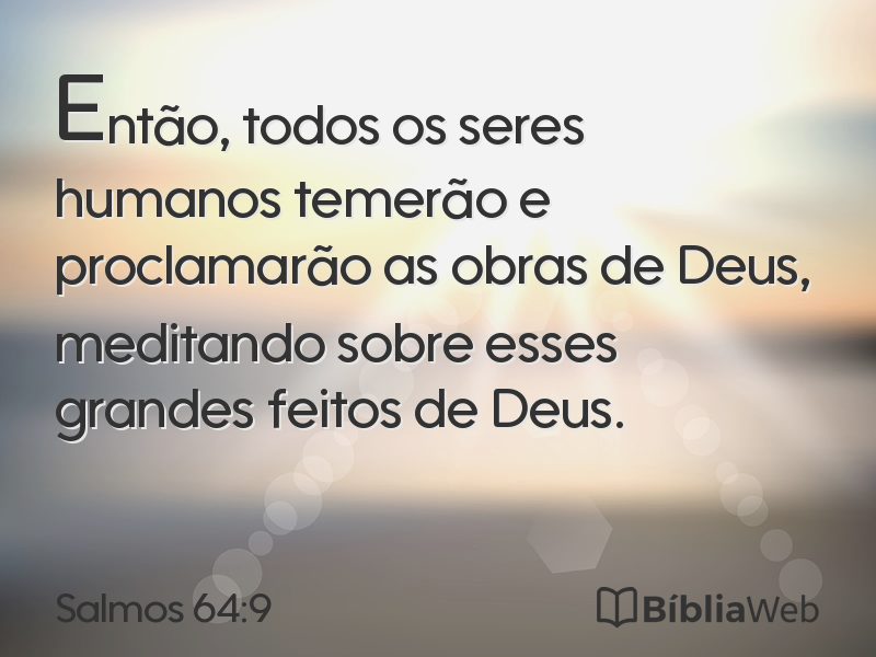 Salmos 64:9 em imagem para compartilhar