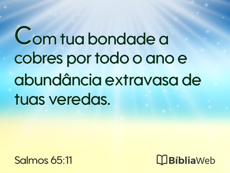 Salmos 65:11 em imagem para compartilhar