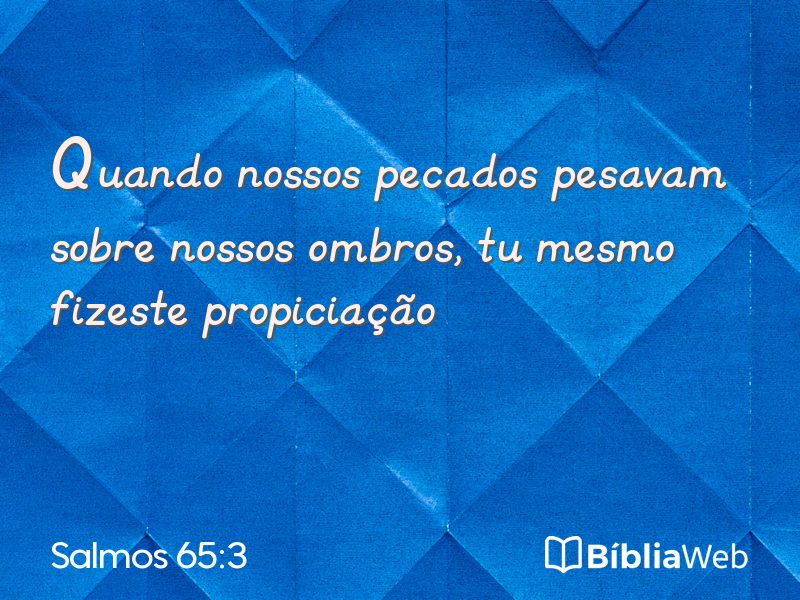 Salmos 65:3 em imagem para compartilhar