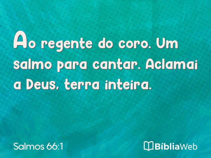 Salmos 66:1 em imagem para compartilhar