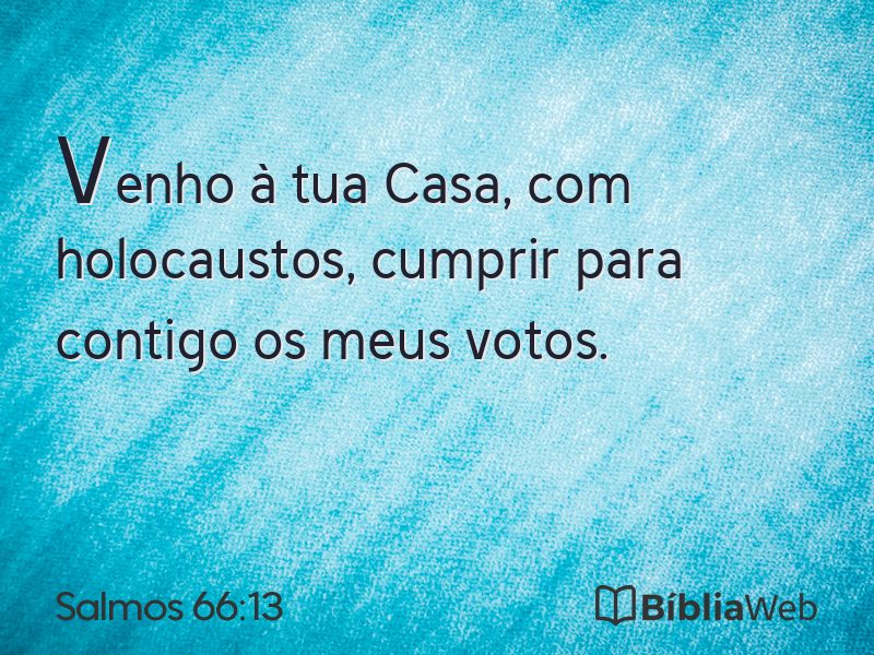 Salmos 66:13 em imagem para compartilhar