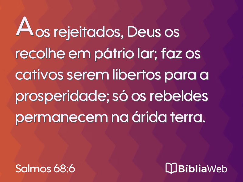 Salmos 68:6 em imagem para compartilhar