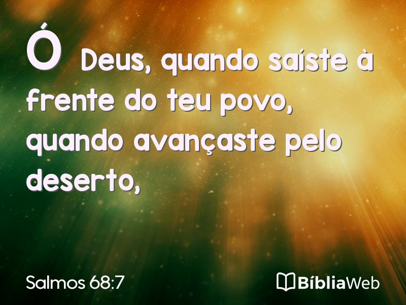 Salmos 68:7 em imagem para compartilhar