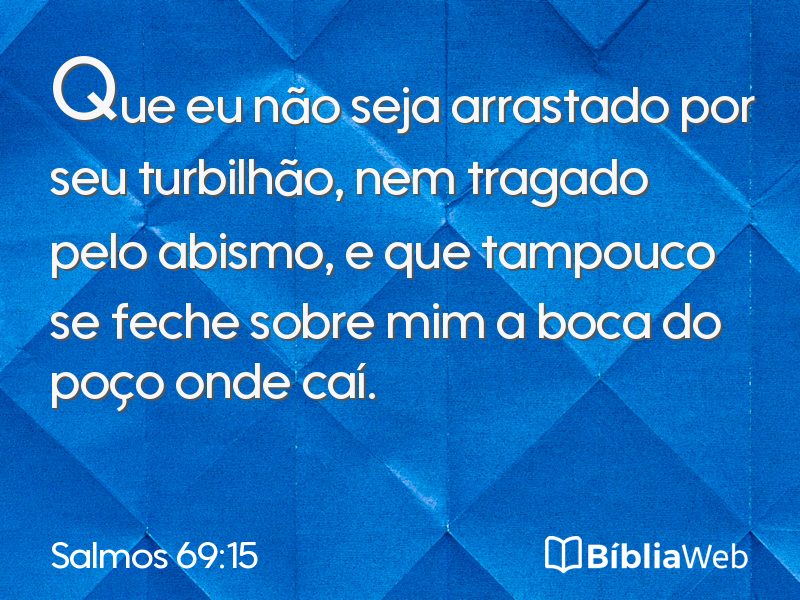 Salmos 69:15 em imagem para compartilhar