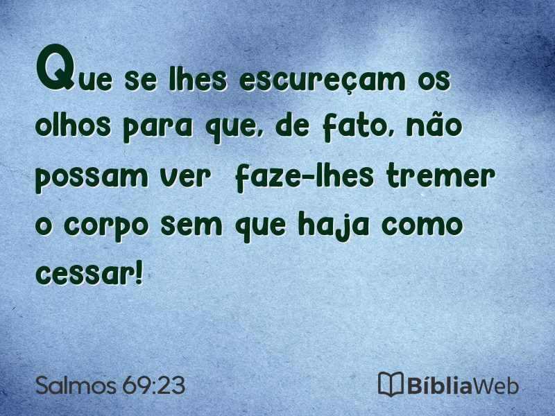 Salmos 69:23 em imagem para compartilhar