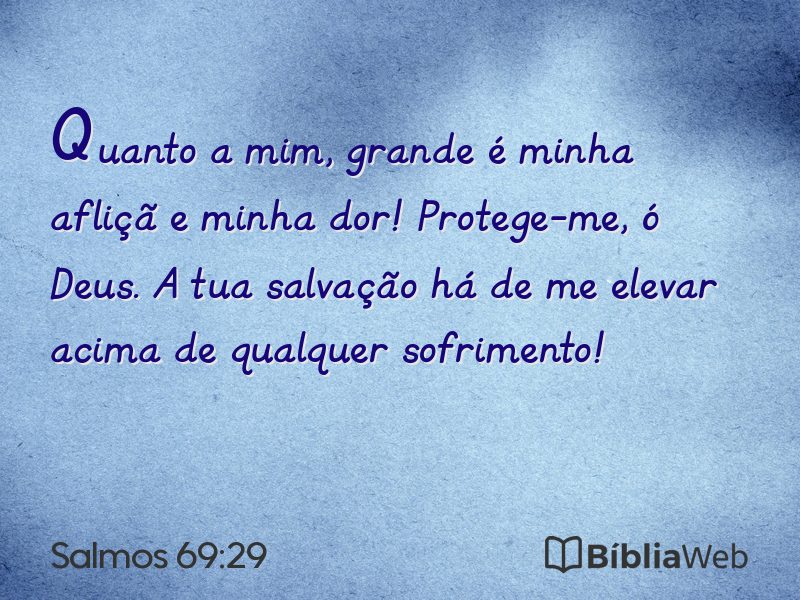 Salmos 69:29 em imagem para compartilhar