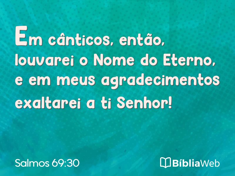 Salmos 69:30 em imagem para compartilhar