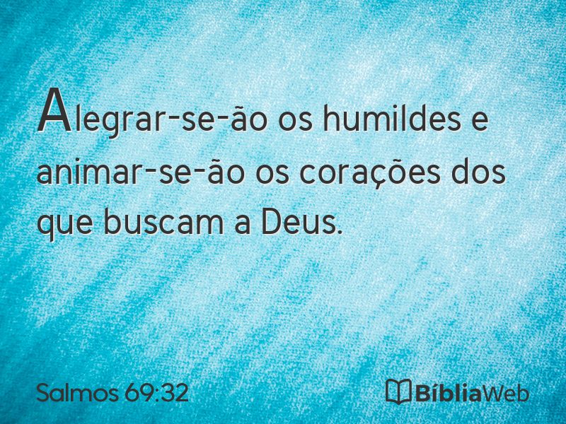 Salmos 69:32 em imagem para compartilhar