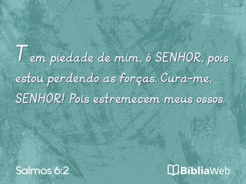 Salmos 6:2 em imagem para compartilhar