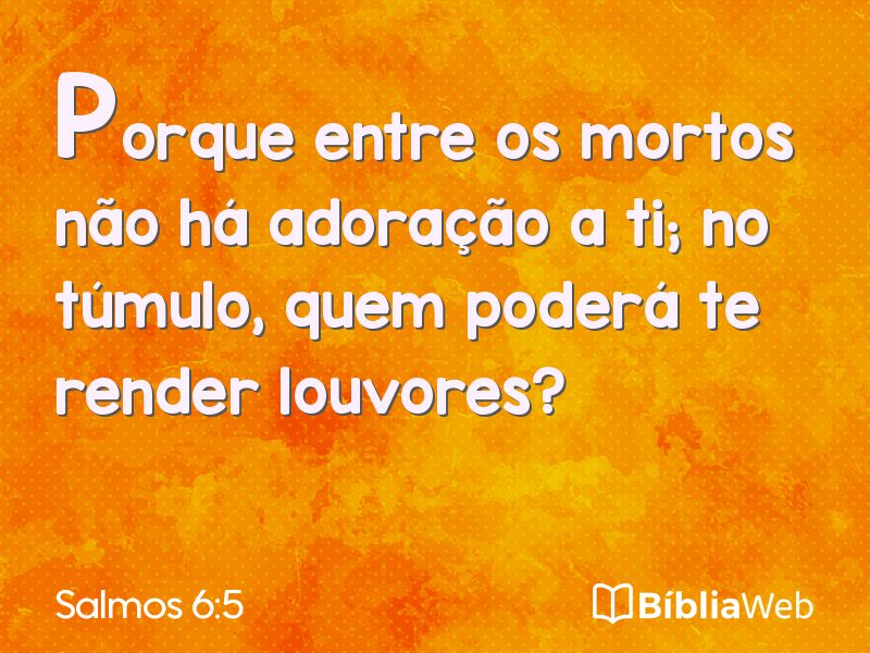 Salmos 6:5 em imagem para compartilhar