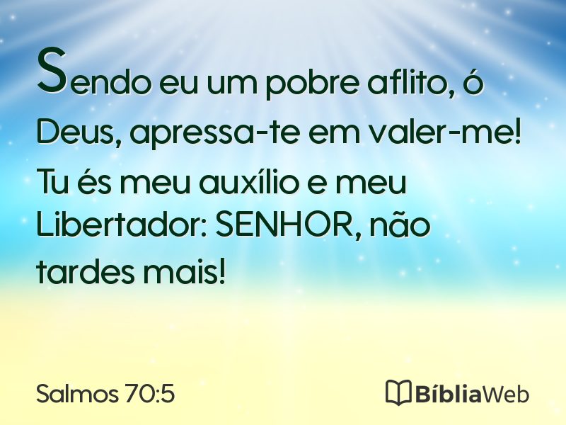 Salmos 70:5 em imagem para compartilhar