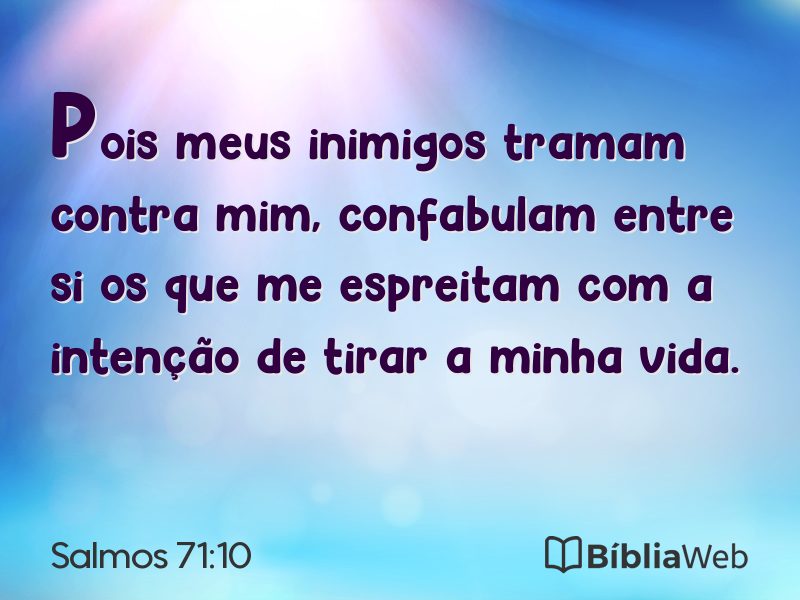 Salmos 71:10 em imagem para compartilhar